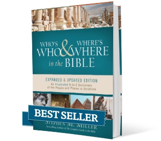 Cover of Who's Who & Where's Where in the Bible by Stephen M. Miller