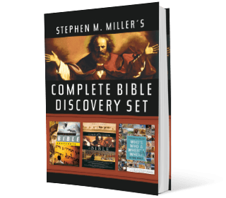 Stephen M. Miller’s Complete Bible Discovery Set