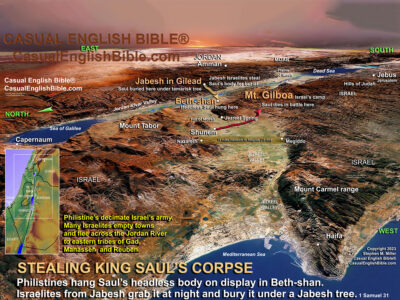 This map helps tell the story of the Philistine defeat of Israel and the death of King Saul and his sons, who died in the battle. The Casual English Bible®